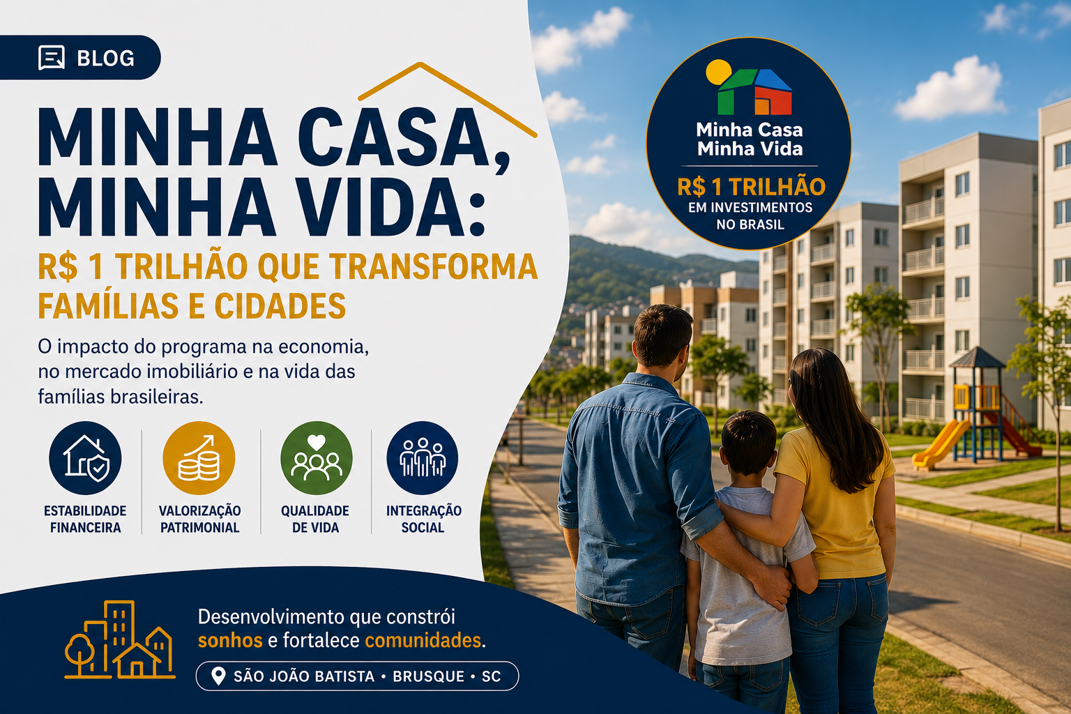 Como o Minha Casa, Minha Vida Transforma Vidas no Brasil